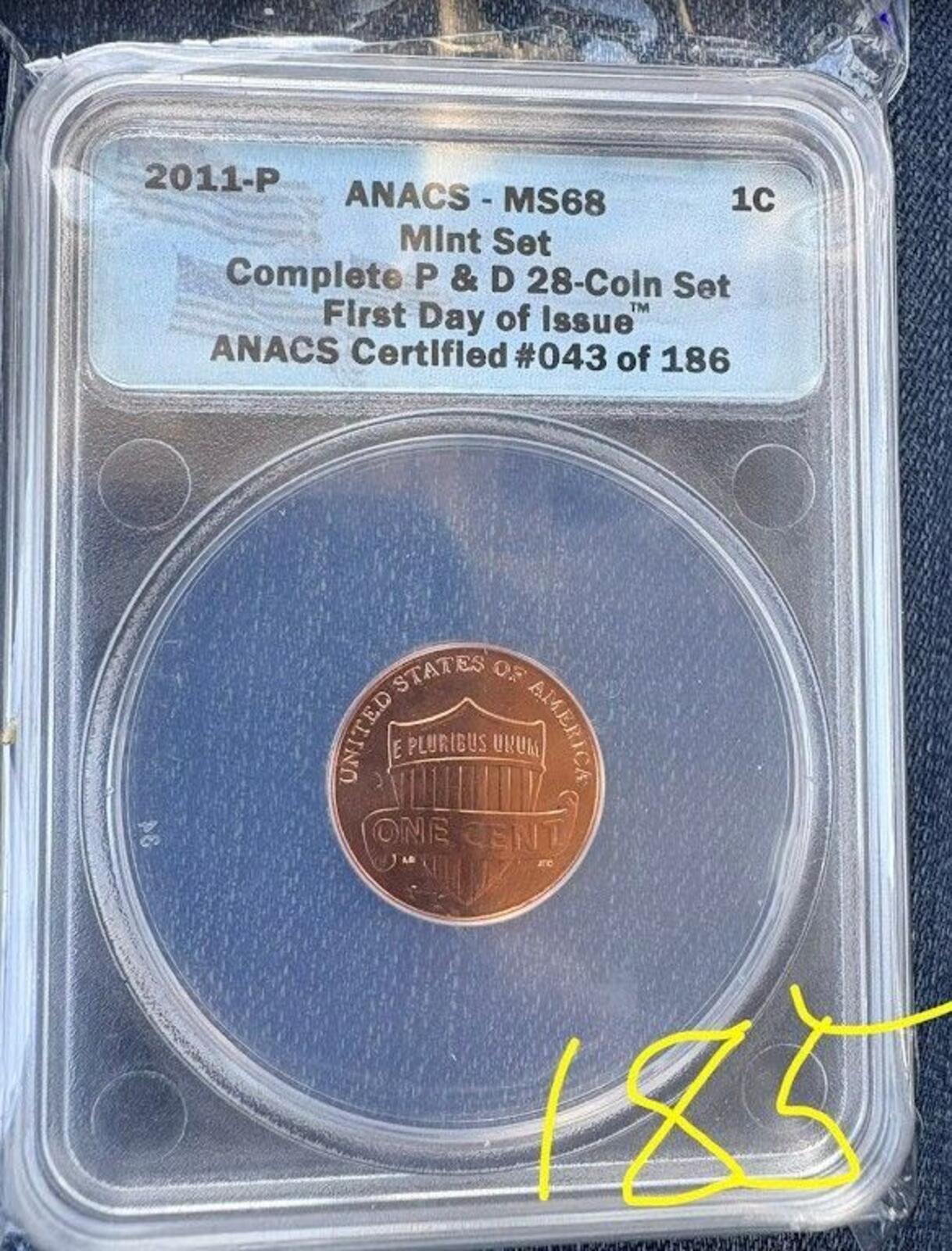SALE!!! - 2011-P MS 68 1C Slab - ANACS - Frist Day of Issue