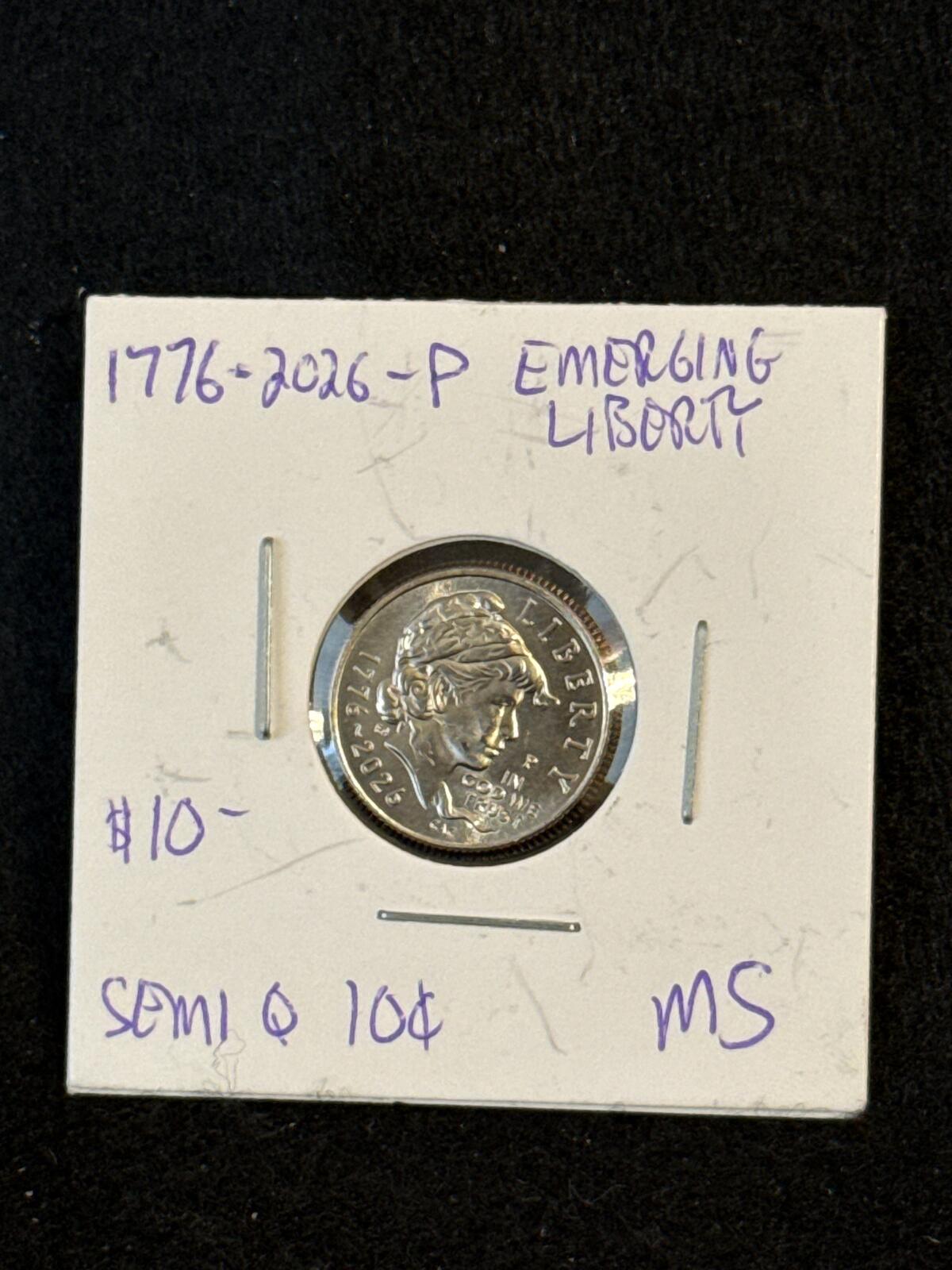 1776-2026 P Emerging Liberty dime - UC26030161